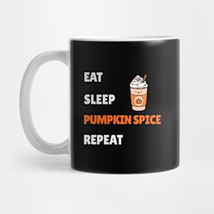 EAT Sleep Pumpkin Spice Season Mug